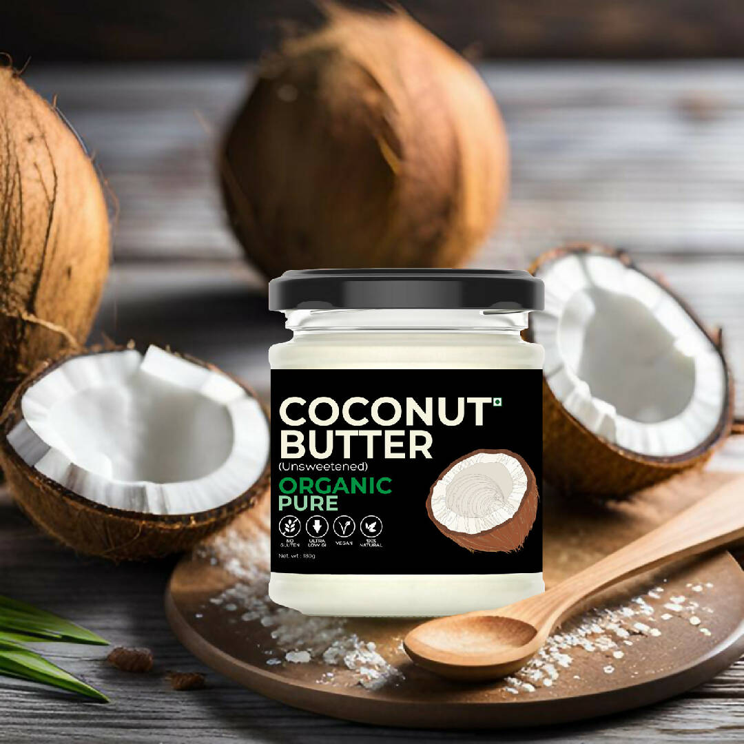Organic Coconut Butter (Unsweetened) (Sugar-Free, Organic, Gluten-Free, Low Carb, Ultra Low GI, Vegan, Diabetes & Keto Friendly) - 180g